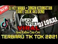 Lagu Dj Hey Mama × Dingin Keringetan Tante Culik Aku Dong VIRAL TIKTOK TERBARU 2021(DJ LOKAL GORONTALO)