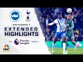 Brighton v Tottenham Hotspur PREMIER LEAGUE HIGHLIGHTS 2024 NBC Sports