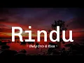 Download Lagu Dudy Oris \u0026 Koca ~ Rindu ~  | Lyrics