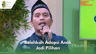 Download Bolehkah Adopsi Anak Jadi Pilihan | ISLAM ITU INDAH (23/04/24) P4 MP3