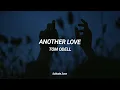 مترجمة Tom Odell - Another Love