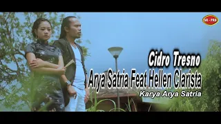 Download CIDRO TRESNO ARYA SATRIA Feat HELLEN CLARISTA MP3