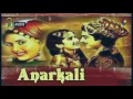 Yeh Zindagi Usiki Hai | Anarkali  1953 | Lata Mangeshkar