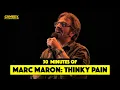 Lagu 30 Minutes of Marc Maron: Thinky Pain