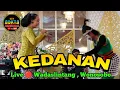 Download Lagu Kedanan || Siti \u0026 Ki Gumin || New Arista Music || Banjarnegara || Live 🔴 Wadaslintang , Wonosobo