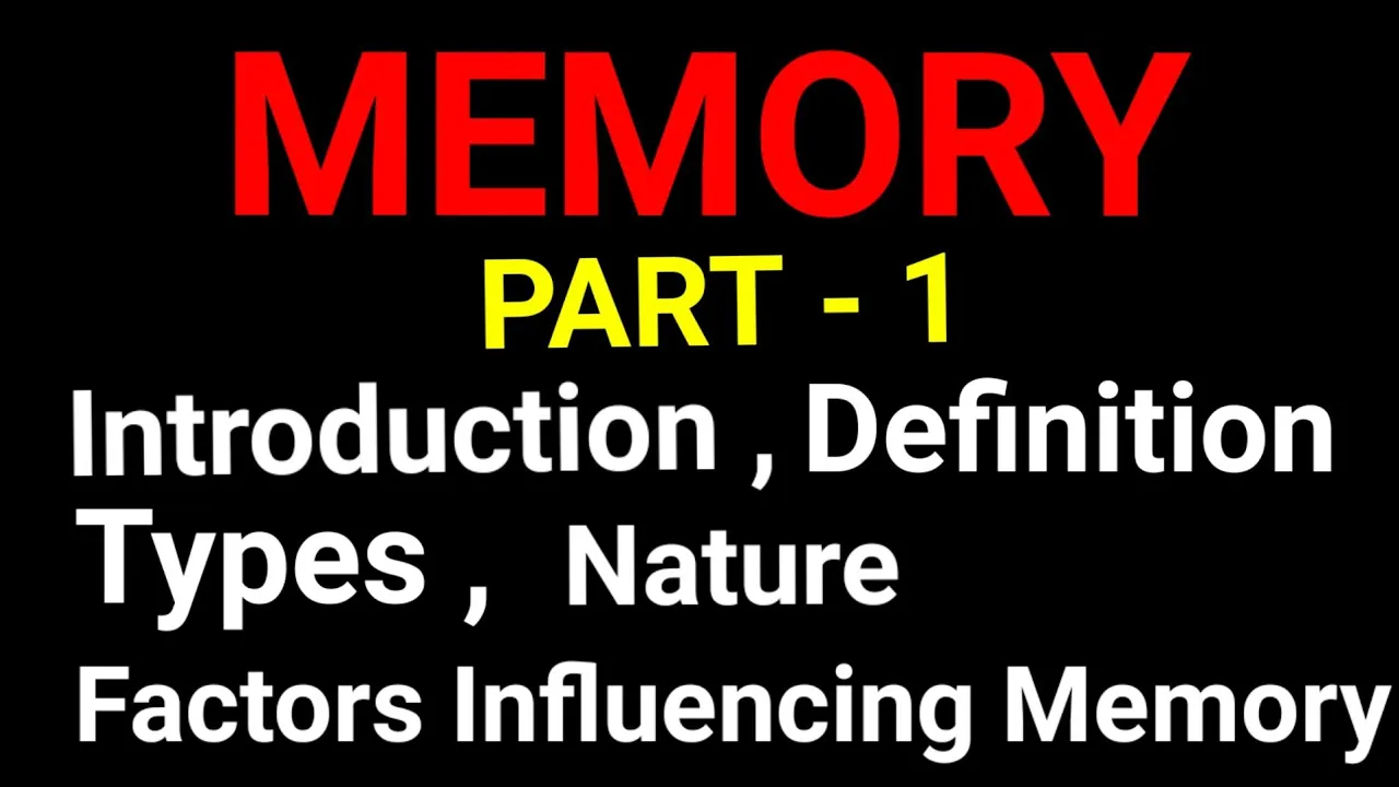 MEMORY || MEMORY PART 1 #MEMORYPART1INPSYCHOLOGYBScNursing1year