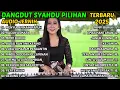 Lagu DANGDUT SYAHDU PILIHAN TERBAIK | RINDU DI DEPAN PELAMINAN | LAGU SEDIH MENYENTUH HATI