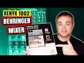 Behringer Xenyx 1002 Behringer Mixer Review