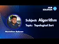 Topological Sort Algorithm Bangla Tutorial AIUB SOLUTION