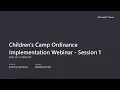 Children s Camp Ordinance Implementation Webinar - Session 1