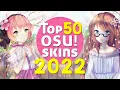Top 50 osu skins of 2022