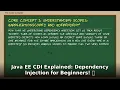Java EE CDI Explained Dependency Injection for Beginners Java Tutorial 2024