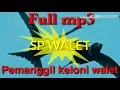 Download Lagu Sp Walet super respon full mp3 respon langsung inap