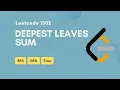 Deepest Leaves Sum Leetcode 1302 BFS DFS Tree Medium