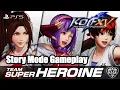 【PS5 KOF15】ザ・キング・オブ・ファイターズ XV スーパーヒロインチームでストーリーモードに挑戦！ THE KING OF FIGHTERS XV Story Mode Gameplay