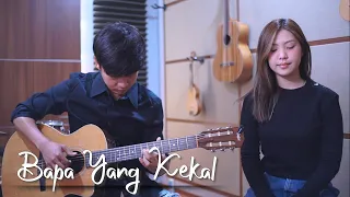 Download Bapa Yang Kekal - Julita Manik | Cover by NY7 (Nadia \u0026 Yoseph) MP3