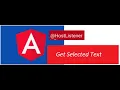 Listen for selected text in angular using hostlistner