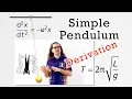Simple Pendulum - Simple Harmonic Motion Derivation using Calculus