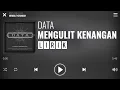 Download Lagu Data - Mengulit Kenangan [Lirik]