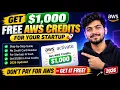 How to Get 1 000 FREE AWS Credits for Your Startup Step-by-Step 2026