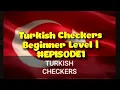 Turkish Checkers Beginner Level