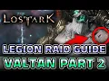 Legion Raid GUIDE - VALTAN GATE 2
