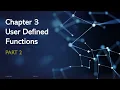 Week 05 Chapter 3 - User defined Functions Part 2