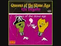 3's and 7's-queens of the stone age with lyrics