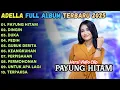 Download Lagu Payung Hitam - Dingin - Duka - Sherly KDI Full Album Terbaru 2025 || OM ADELLA