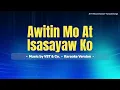 Awitin Mo At Isasayaw Ko -  VST & Co. | Karaoke Version