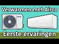 Lagu Verwarmen met een Airco | Mijn eerste ervaring met de AUX airco