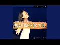 Download Lagu Waiting For You
