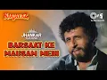 Download Lagu Barsaat Ke Mausam Mein - Jhankar | Naajayaz | Naseeruddin Shah | Kumar Sanu | Roop Kumar Rathod