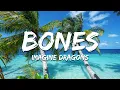 Download Lagu Imagine Dragons - Bones (Lyrics)