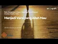 Lagu Bab Zuhud dan Wara' Kita Bulughul Maram Analisa Hadits 1410 : Menjadi Versi yang Allah mau
