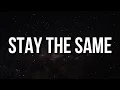 NBA YoungBoy - Stay The Same (Lyrics)