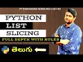 Python List Slicing In Telugu Rules of Positive Negative Slicing In Lists Python In Telugu