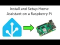 Install and Setup Home Assistant on a Raspberry Pi