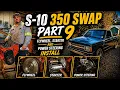 S-10 350 Swap - Part 9