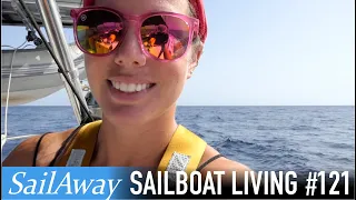 Second Attempt! Sailing Passage USVI to Grenada | SailAway 121