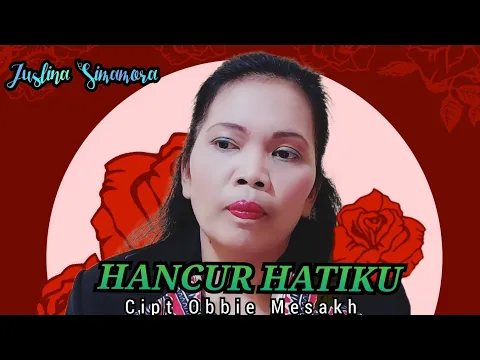 Download MP3 HANCUR HATIKU - OBBIE MESACH - TEMBANG KENANGAN - COVER @Agapejuslinasimamora