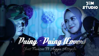 Download Puing - puing (cover) Ayya Assyifa ft Yoes Fauzie MP3