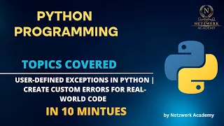User-Defined Exceptions in Python Create Custom Errors for Real-World Code