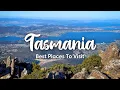 TASMANIA AUSTRALIA 2026 10 Beautiful Places To Visit In Tasmania Travel Tips