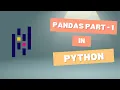 Pandas Tutorial Part 1 Learn Data Analysis with Python