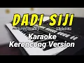 Download Lagu DADI SIJI ( Pandongaku tekan tuo ) - Keroncong Version [ Karaoke ] Nada cewek