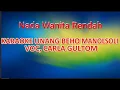 Download Lagu KARAOKE UNANG BE HO MANOLSOLI - NADA WANITA RENDAH CIS=DO - CARLA GULTOM
