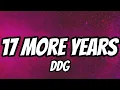 DDG - 17 More Years (Lyrics)