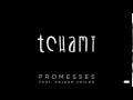 Tchami Feat. Kaleem Taylor - Promesses (Original Mix)