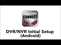 Night Owl Connect App - Initial Setup Android